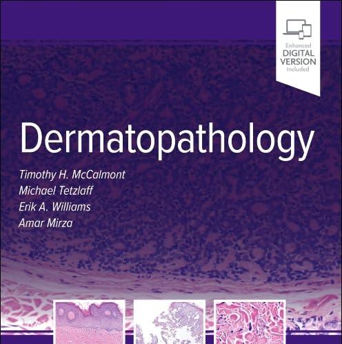 【2025.5.9】Dermatopathology Surgical Pathology: A Case-Based Approach to Diagnosis 1st Edition