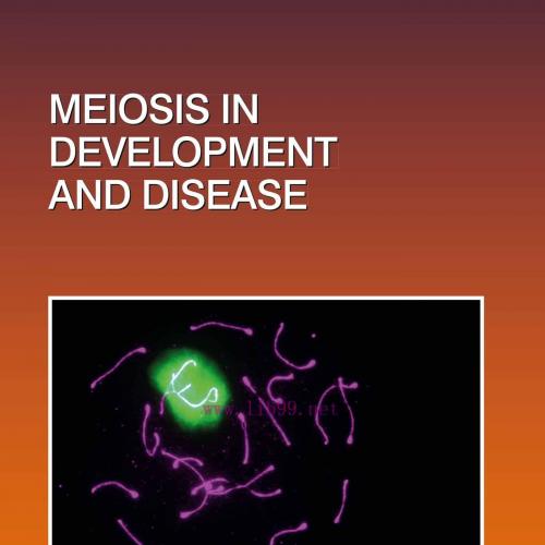 [AME]Meiosis in Development and Disease, Volume 151 (Original PDF)