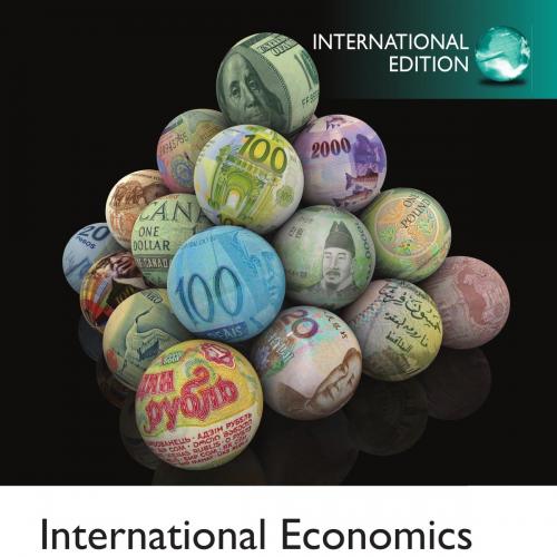 International Economics 9th International Edition - Steven Husted & Michael Melvin