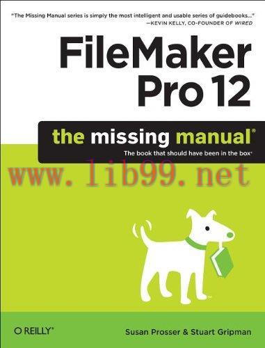 [FOX-Ebook]FileMaker Pro 12: The Missing Manual
