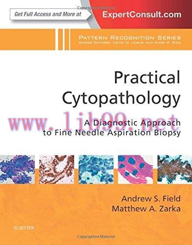 [AME]Practical Cytopathology: A Diagnostic Approach to Fine Needle Aspiration Biopsy: A Volume ...