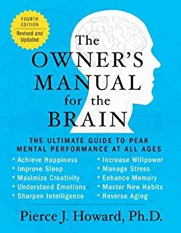 (PDF)The Owner’s Manual for the Brain (4th Edition) The Ultimate Guide to Peak Mental Performan...