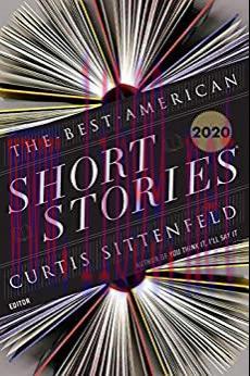 (PDF)The Best American Short Stories 2020 (The Best American Series ®)