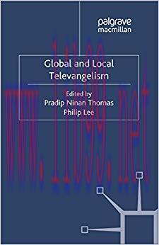 Global and Local Televangelism 2012 Edition,