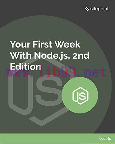 [FOX-Ebook]Your First Week With Node.js, 2nd Edition