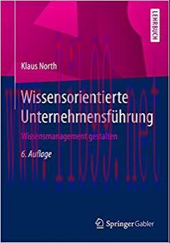 (PDF)Wissensorientierte Unternehmensführung: Wissensmanagement gestalten (German Edition) 6th E...