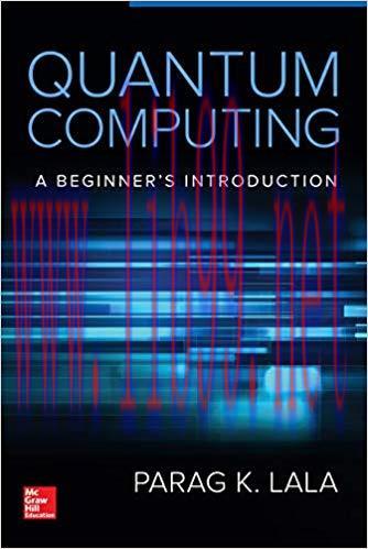 [PDF]Quantum Computing: A Beginner’s Introduction