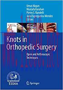[AME]Knots in Orthopedic Surgery: Open and Arthroscopic Techniques (EPUB)