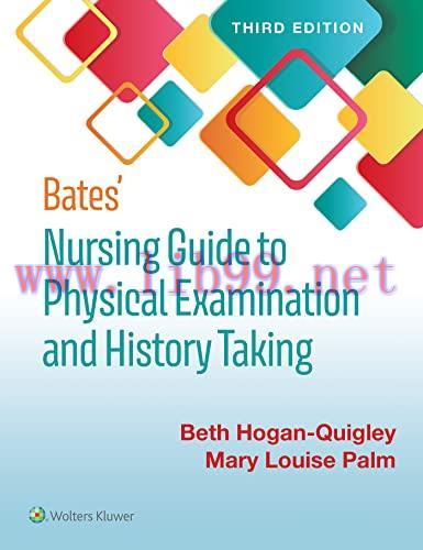[AME]Bates’ Nursing Guide to Physical Examination and History Taking, 3rd Edition (EPUB3 + Conv...