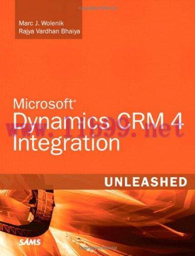 [FOX-Ebook]Microsoft Dynamics CRM 4 Integration Unleashed