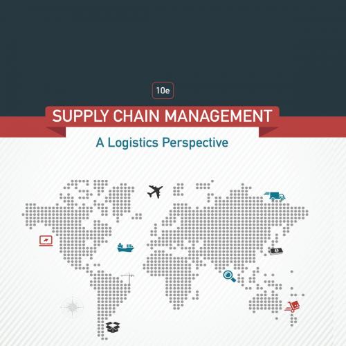 Supply Chain Management_ A Logistics Perspective