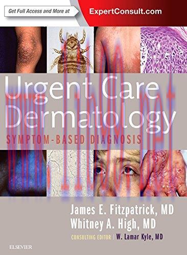 [AME]Urgent Care Dermatology: Symptom-Based Diagnosis, 1e (PDF)
