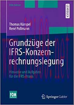 (PDF)Grundzüge der IFRS-Konzernrechnungslegung: Hinweise und Aufgaben für die IFRS-Praxis (FOM-...