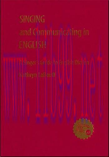(PDF)Singing and Communicating in English: A Singer’s Guide to English Diction