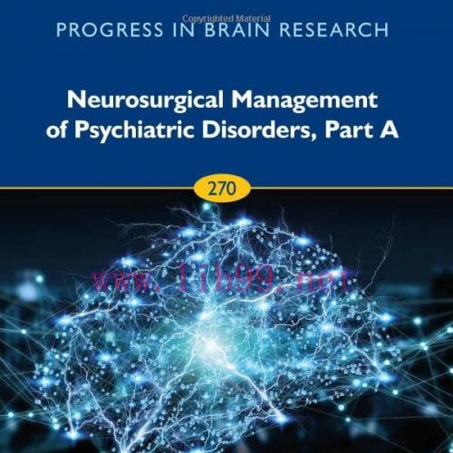 [AME]Neurosurgical Management of Psychiatric Disorders, Part A (Volume 270) (EPUB)