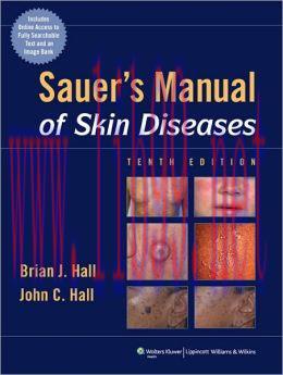 [AME]Sauer’s Manual of Skin Diseases, 10th Edition (ORIGINAL PDF from_ Publisher)