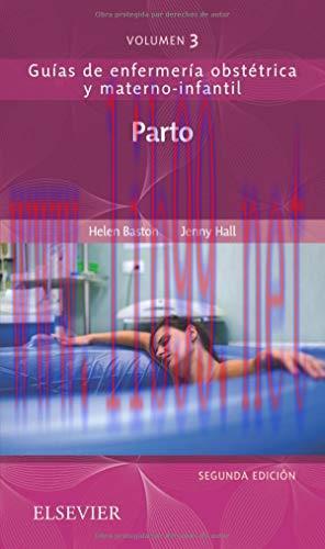 [AME]Parto, 2nd Edition (Guías de enfermería obstétrica y materno-infantil)