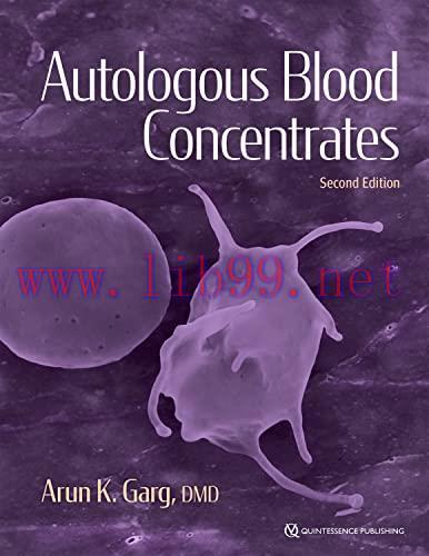 [PDF]Autologous Blood Concentrates, Second Edition