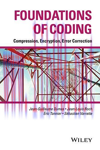 [FOX-Ebook]Foundations of Coding: Compression, Encryption, Error Correction