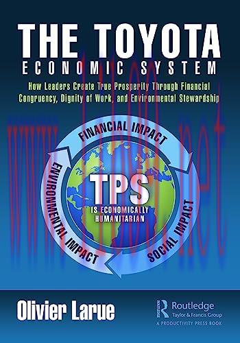[FOX-Ebook]The Toyota Economic System: How Leaders Create True Prosperity Through Financial Con...