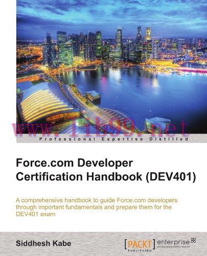 [FOX-Ebook]Force.com Developer Certification Handbook (DEV401)