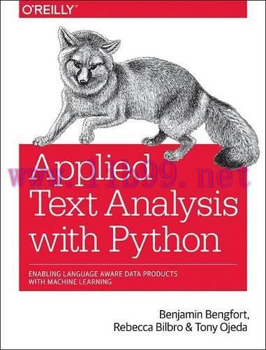 [FOX-Ebook]Applied Text Analysis with Python: Enabling Language Aware Data Products with Machin...