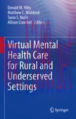 [PDF]Virtual Mental Health Care for Rural and Underserved Settings