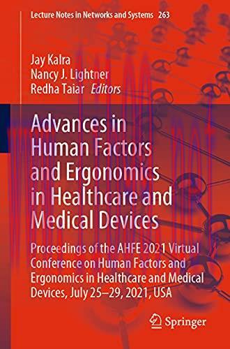 [AME]Advances in Human Factors and Ergonomics in Healthcare and Medical Devices: Proceedings of...