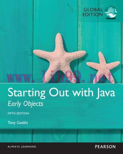 [FOX-Ebook]Starting Out with Java: Early Objects, 5th Global Edition