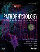 [AME]Pathophysiology: The Biologic Basis for Disease in Adults and Children 6th (Original PDF)