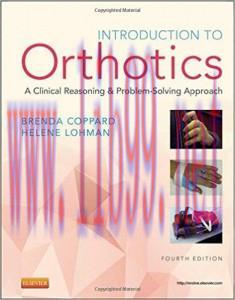 [AME]Introduction to Orthotics: A Clinical Reasoning and Problem-Solving Approach, 4e