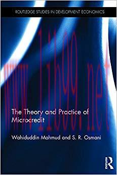 (PDF)The Theory and Practice of Microcredit (Routledge Studies in Development Economics Book 13...