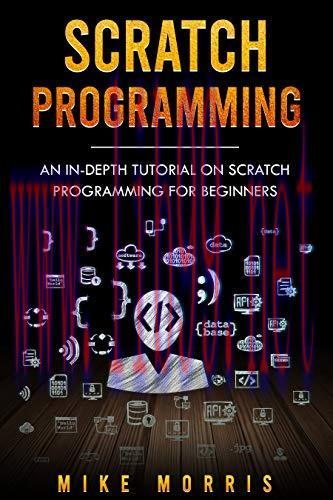 [FOX-Ebook]Scratch Programming: An In-depth Tutorial on Scratch Programming for Beginners