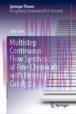[PDF]Multistep Continuous Flow Synthesis of Fine Chemicals with Heterogeneous Catalysts