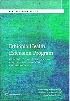 (PDF)Ethiopia Health Extension Program An Institutionalized Community Approach for Universal He...