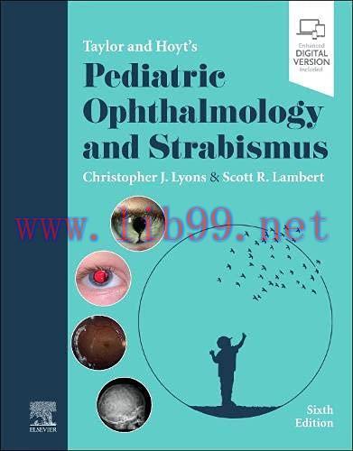 [AME]Taylor and Hoyt's Pediatric Ophthalmology and Strabismus, 6th Edition (Original PDF)
