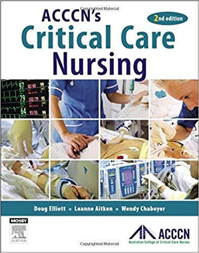 ACCCN’s Critical Care Nursing, 2nd Edition