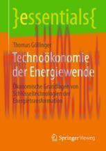[PDF]Technoökonomie der Energiewende: Ökonomische Grundlagen von Schlüsseltechnologien der Ener...