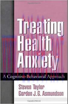 (PDF)Treating Health Anxiety: A Cognitive-Behavioral Approach 1st Edition