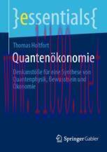 [PDF]Quantenökonomie : Denkanstöße für eine Synthese von Quantenphysik, Bewusstsein und Ökonomi...