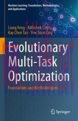 [PDF]Evolutionary Multi-Task Optimization: Foundations and Methodologies