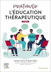 [AME]Pratiquer l'éducation thérapeutique, 2nd Edition (French Edition) (True PDF from_ Publishe...