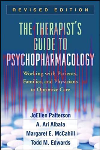 (PDF)The Therapist’s Guide to Psychopharmacology, Revised Edition: Working with Patients, Famil...