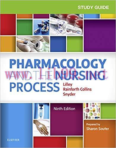 [AME]Study Guide for Pharmacology and the Nursing Process, 9th Edition