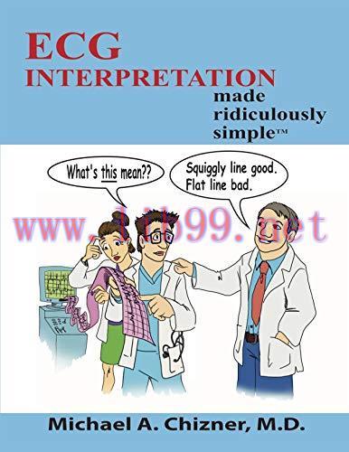 [AME]ECG Interpretation Made Ridiculously Simple (High Quality PDF)