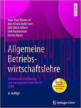 (PDF)Allgemeine Betriebswirtschaftslehre: Umfassende Einführung aus managementorientierter Sich...