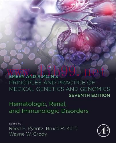 [AME]Emery and Rimoin’s Principles and Practice of Medical Genetics and Genomics: Hematologic, ...
