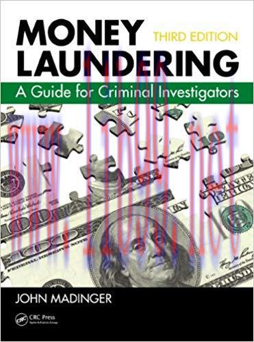 Money Laundering: A Guide for Criminal Investigators, Third Edition 3rd Edition,