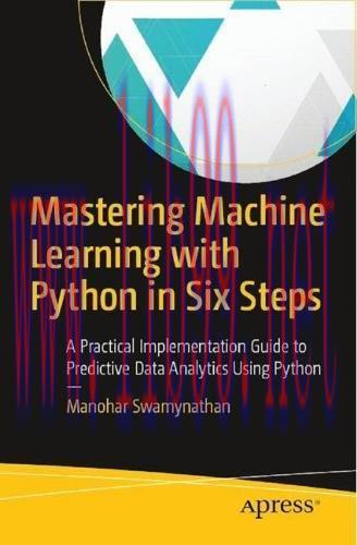 [FOX-Ebook]Mastering Machine Learning with Python in Six Steps
