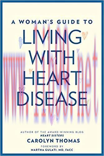 (PDF)A Woman’s Guide to Living with Heart Disease 1st Edition